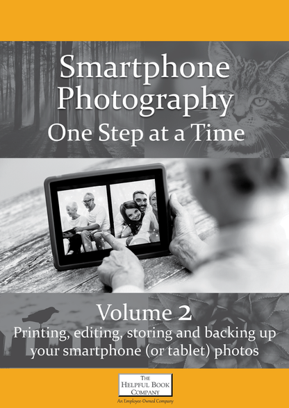 Smartphone Photography One Step at a Time volume two
