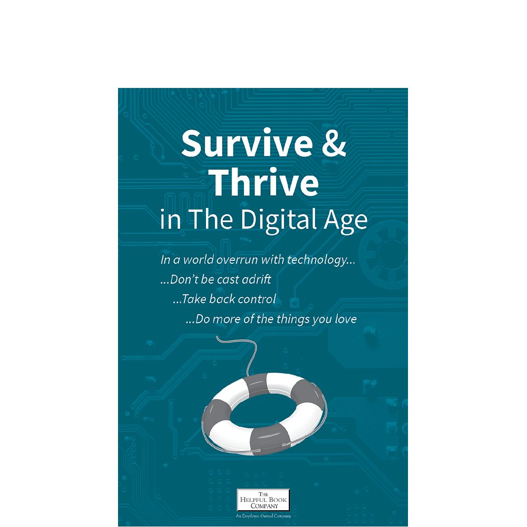 Survive and Thrive in the Digital Age